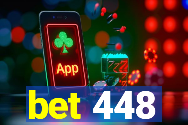 bet 448